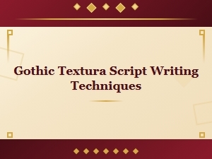 Mastering Gothic Textura Script in Manuscript Craft